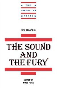 Front cover_New Essays on The Sound and the Fury