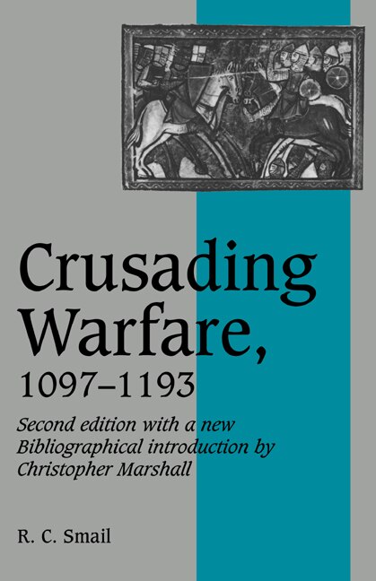 Front cover_Crusading Warfare, 1097–1193