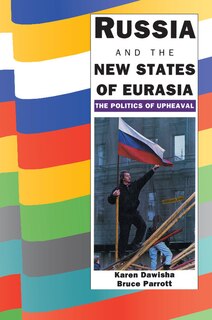 Front cover_Russia And The New States Of Eurasia