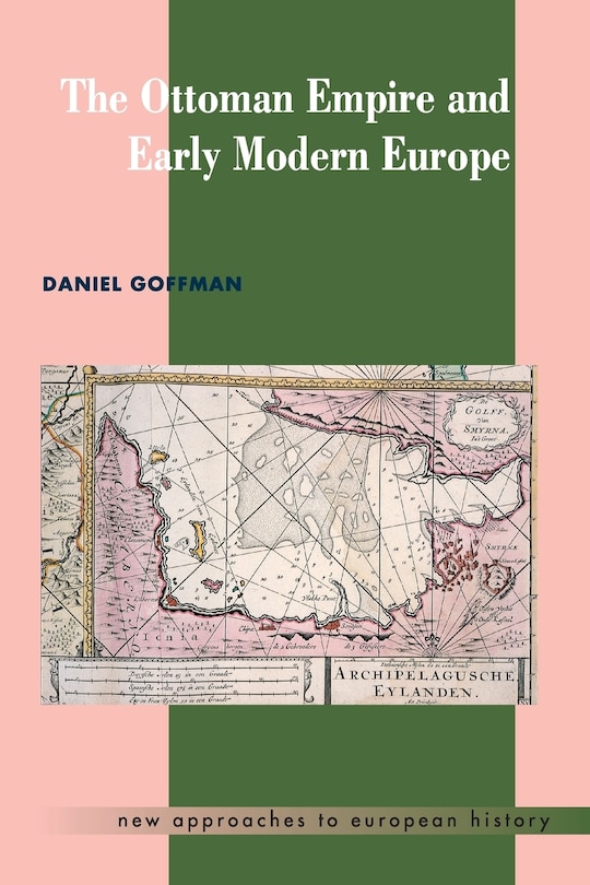 Couverture_The Ottoman Empire and Early Modern Europe