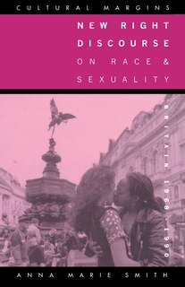 Front cover_New Right Discourse on Race and Sexuality