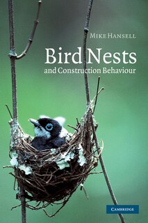 Couverture_Bird Nests And Construction Behaviour
