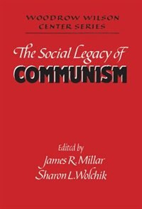 Front cover_The Social Legacy Of Communism
