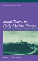 Front cover_Small Towns In Early Modern Europe