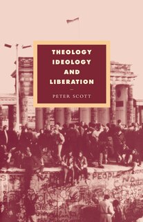 Front cover_Theology, Ideology and Liberation