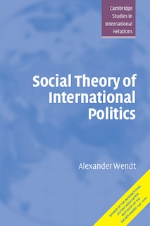 Front cover_Social Theory Of International Politics