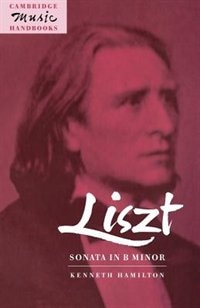 Front cover_Liszt: Sonata In B Minor