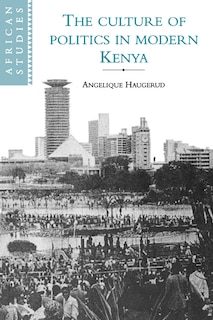 Couverture_The Culture of Politics in Modern Kenya