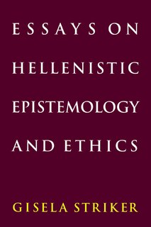 Front cover_Essays On Hellenistic Epistemology And Ethics