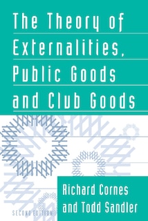 Front cover_The Theory Of Externalities, Public Goods, And Club Goods