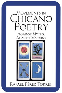 Front cover_Movements in Chicano Poetry