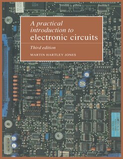 Front cover_A Practical Introduction to Electronic Circuits
