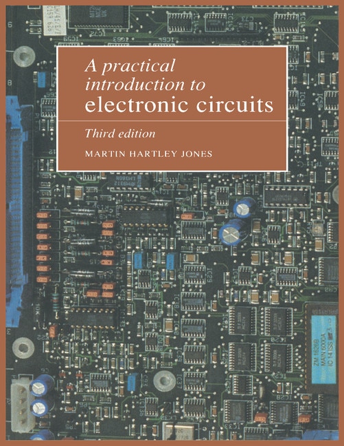 Front cover_A Practical Introduction to Electronic Circuits