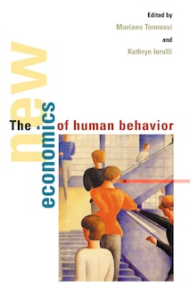 Front cover_The New Economics Of Human Behaviour