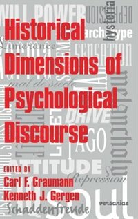 Front cover_Historical Dimensions Of Psychological Discourse