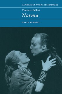 Couverture_Vincenzo Bellini: Norma