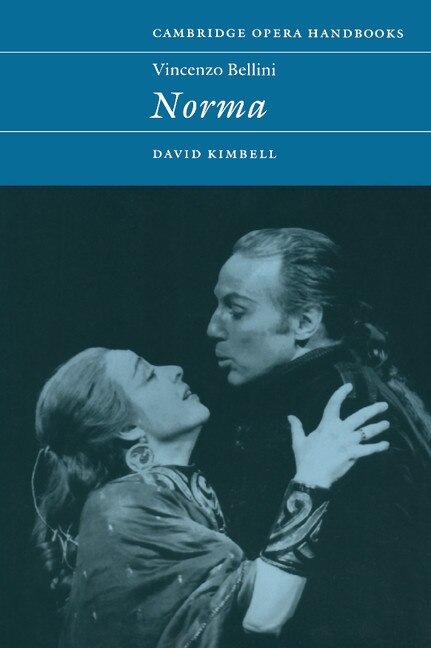 Couverture_Vincenzo Bellini: Norma