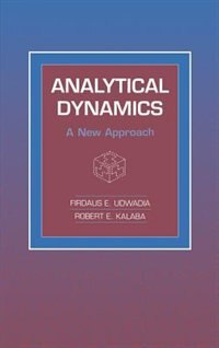 Analytical Dynamics: A New Approach