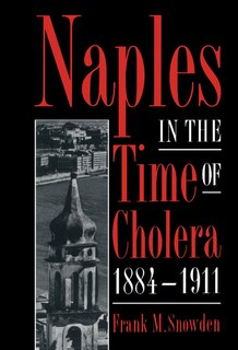 Couverture_Naples in the Time of Cholera, 1884–1911
