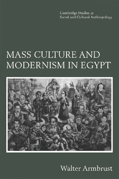 Front cover_Mass Culture And Modernism In Egypt