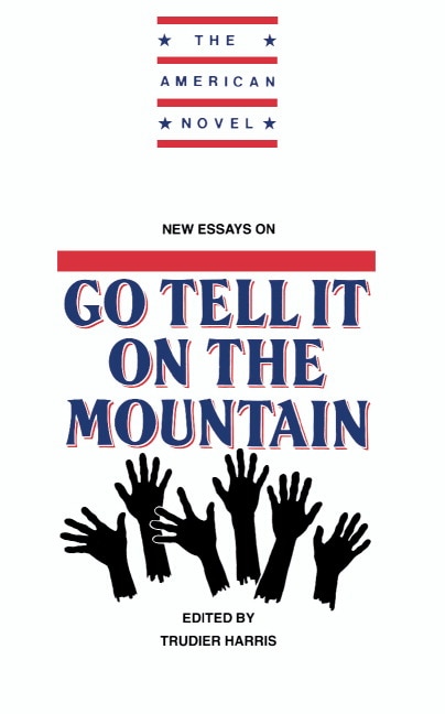 Couverture_New Essays on Go Tell It on the Mountain