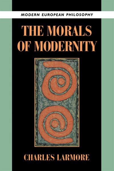 Front cover_The Morals Of Modernity