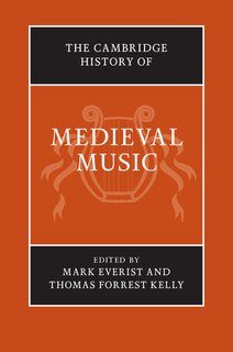 Couverture_The Cambridge History Of Medieval Music 2 Volume Hardback Set
