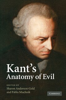 Couverture_Kant's Anatomy Of Evil