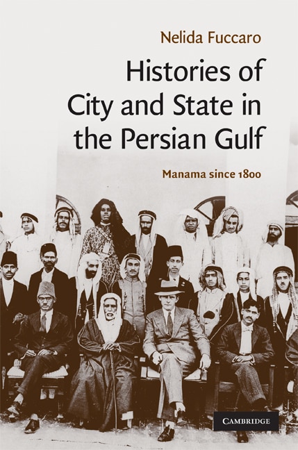 Front cover_Histories of City and State in the Persian Gulf