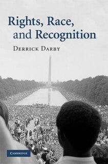 Front cover_Rights, Race, and Recognition
