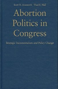 Front cover_Abortion Politics in Congress