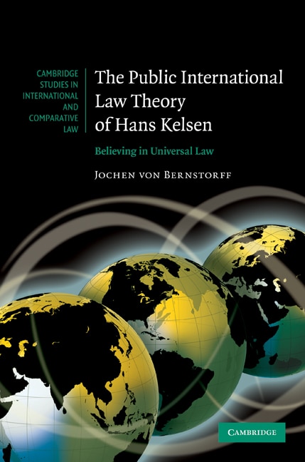 Front cover_The Public International Law Theory of Hans Kelsen