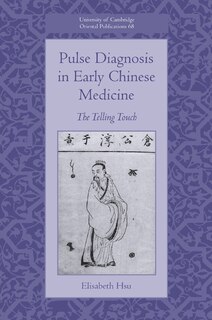 Front cover_Pulse Diagnosis in Early Chinese Medicine