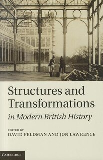 Couverture_Structures and Transformations in Modern British History