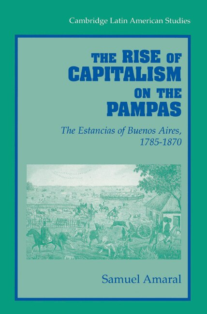 Couverture_The Rise of Capitalism on the Pampas