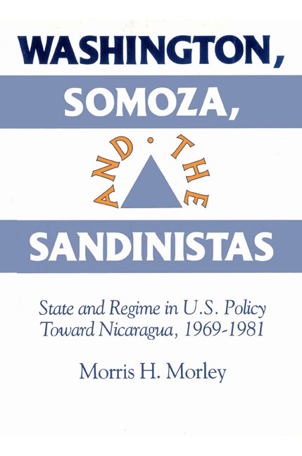 Couverture_Washington, Somoza and the Sandinistas