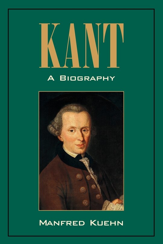Front cover_Kant: A Biography