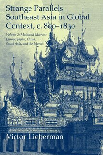 Couverture_Strange Parallels: Volume 2, Mainland Mirrors: Europe, Japan, China, South Asia, and the Islands