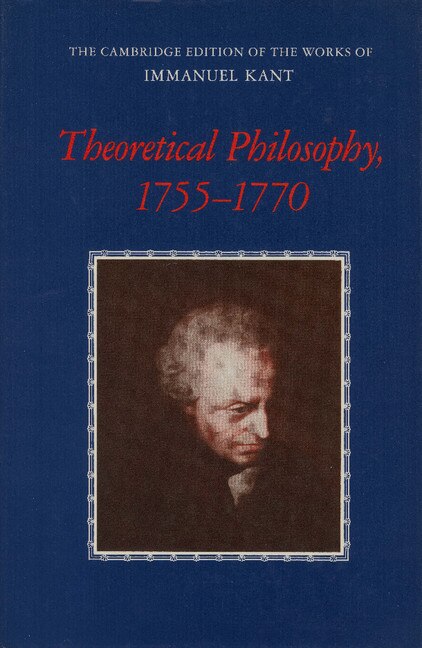 Theoretical Philosophy, 1755–1770