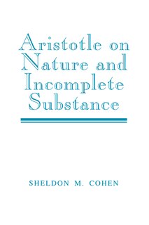 Front cover_Aristotle On Nature And Incomplete Substance