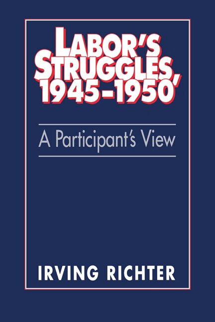 Couverture_Labor's Struggles, 1945–1950