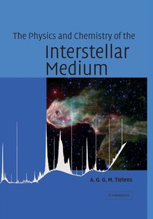 Front cover_The Physics and Chemistry of the Interstellar Medium