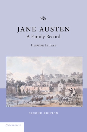 Jane Austen: A Family Record