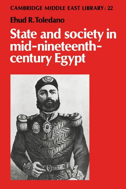 Front cover_State And Society In Mid-nineteenth-century Egypt