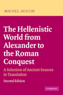 Front cover_The Hellenistic World from Alexander to the Roman Conquest