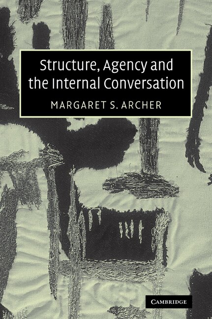 Couverture_Structure, Agency and the Internal Conversation