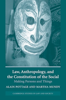 Front cover_Law, Anthropology, and the Constitution of the Social