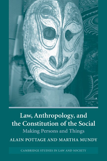 Front cover_Law, Anthropology, and the Constitution of the Social