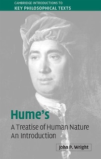 Hume's 'a Treatise Of Human Nature': An Introduction