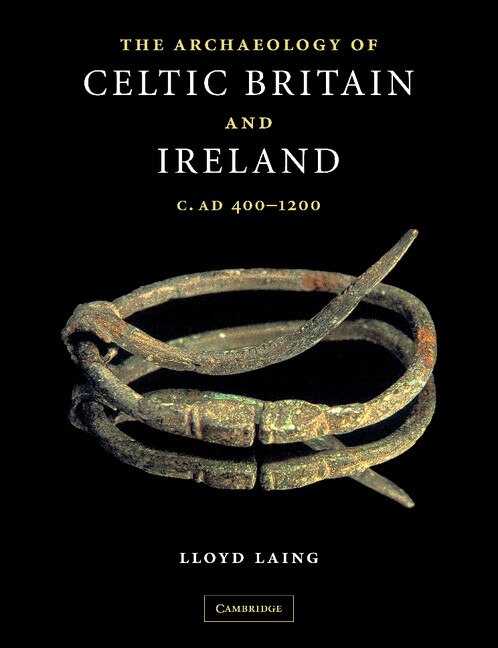 Couverture_The Archaeology of Celtic Britain and Ireland